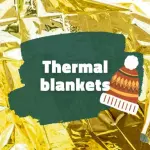 Which Thermal Blanket to Use for Bushcrafting